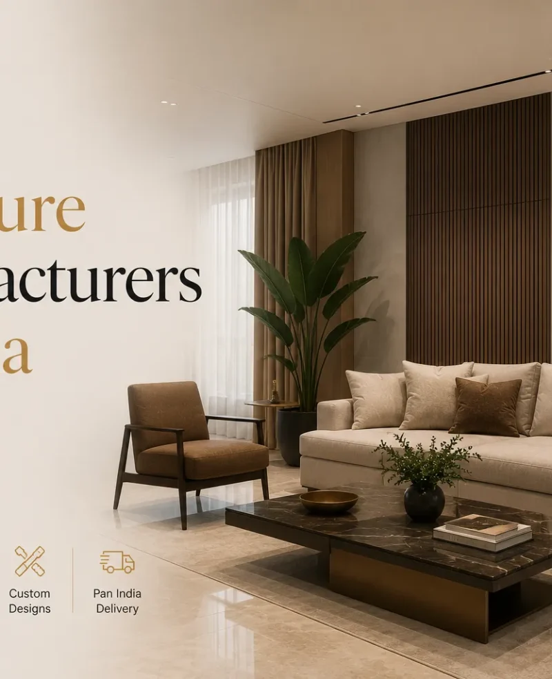Best Furniture Manufacturers In India - Oshara Buying Guide